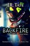 [Firefighter Heroes Trilogy 02] • Backfire